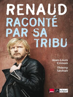 cover image of Renaud raconté par sa tribu